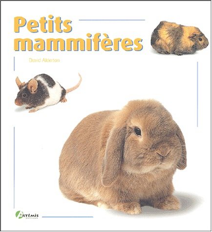 couverture de : Petits mammif&egrave;res