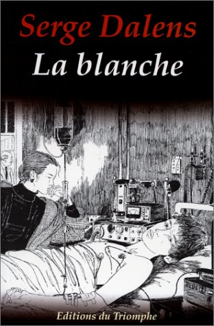 couverture de : La blanche