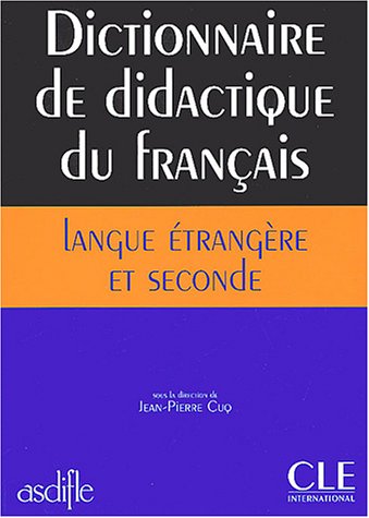 <a href="/node/28389">Dictionnaire de didactique du français langue étrangère et seconde</a>