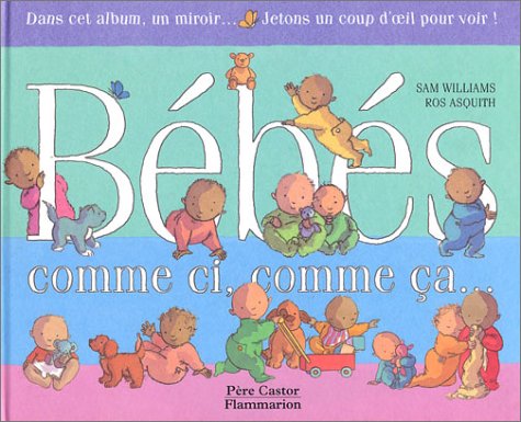 Bébés comme ci, comme ça...