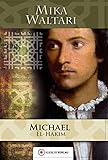 Image de Michael el-Hakim: Der Renegat des Sultans (Mika Waltaris historische Romane 4)