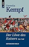 Image de Der Löwe des Kaisers - Der Fall (Löwen-Reihe 2)