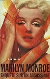 Marilyn Monroe Enquete Sur Un Assassinat