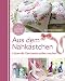 Produktbild Aus dem Nähkästchen - Liebevolle Geschenke selber machen