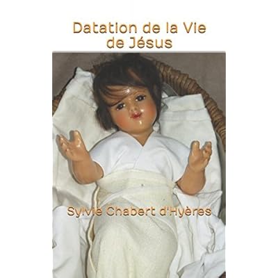Datation de la Vie de Jésus