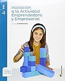 actividades empresariales ejemplos  INICIACION A LA ACTIVIDAD EMPRENDEDORA Y EMPRESARIAL SERIE EMPRENDE 4 ESO SABER HACER - 9788468018775