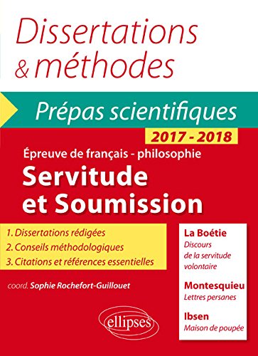 Book's Cover of Servitude et Soumission Dissertations & Méthodes Prépas Scientifiques 2017-2018