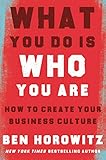 What You Do Is Who You Are: How to Create Your Business Culture (English Edition) by 