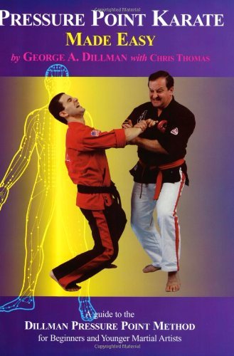 Pressure Point Karate Made Easy: A Guide to the Dillman Pressure Point Method for Beginners and Young Adults by George A. Dillman (1999-01-01) gratuit Pressure Point Karate Made Easy: A Guide to the Dillman Pressure Point Method for Beginners and Young Adults by George A. Dillman (1999-01-01) gratuit