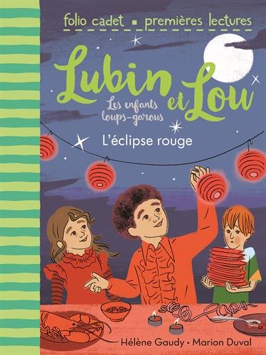 couverture de : Lubin et Lou, les enfants loups-garous : L'&eacute;clipse rouge