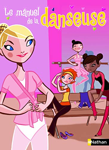 Télécharger Le manuel de la danseuse Livre PDF Gratuit