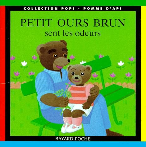 couverture de : PETIT OURS BRUN SENT LES ODEURS