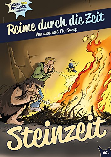 Reime durch die Zeit: Band 1 - Steinzeit