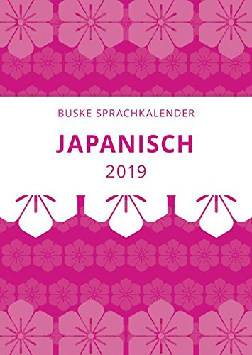 Preisvergleich Produktbild Sprachkalender Japanisch 2019