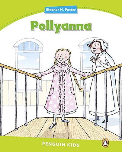 Cropswap.co.nz Level 4: Pollyanna (Pearson English Kids Readers) Image
