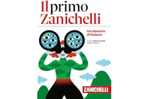 Il primo Zanichelli. Vocabolario di italiano