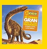 Mi primer gran libro de los dinosaurios (NG KIDS)