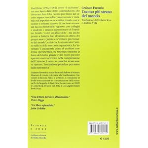 L'uomo più strano del mondo. Vita segreta di Paul Dirac, il genio dei quanti