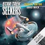Zweite Natur: Star Trek - Seekers 1 by David Mack, Maximilian Laprell