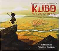 The Art Of Kubo And The Two Strings Amazon De Haynes Emily Knight Travis Fremdsprachige Bucher