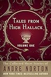 Image de Tales from High Hallack Volume One: 1 (The Collected Short Stories of Andre Norton)