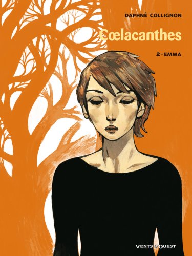 Coelacanthes, Tome 2 : Emma