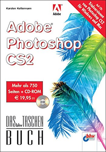 Adobe Photoshop CS2 (DAS bhv TASCHENBUCH)