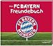 Produktbild Mein FC Bayern Freundebuch 2017/2018