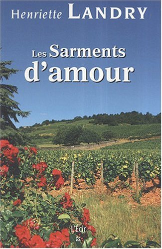 les  Sarments d'amour