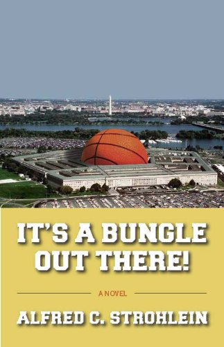 It's A Bungle Out There! (English Edition)