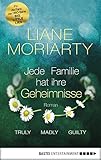 Cover zum Buch Truly Madly Guilty: Jede Familie hat ...