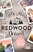 Produktbild Redwood Dreams – Es beginnt mit einem Lächeln (Redwood-Reihe, Band 4)