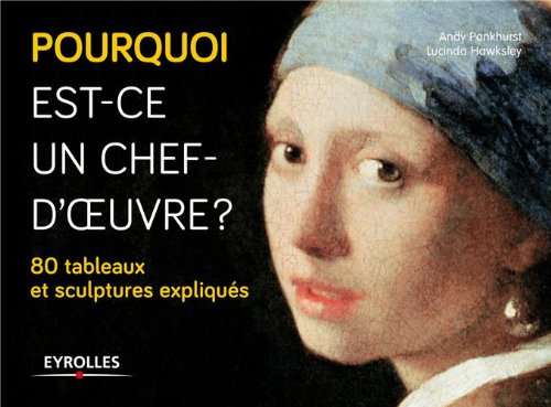 couverture de : Pourquoi est-ce un chef-d'oeuvre ?
