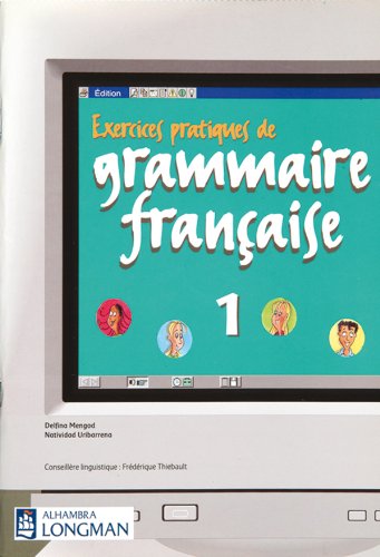 Exercices pratiques de grammaire française 1