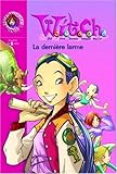 Witch, tome 5 : La Dernière Larme
