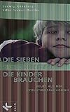 Cover zum Buch Die sieben Sicherheiten, die Kinder b...