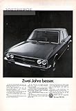 60er Jahre - Inserat / Anzeige: VOLKSWAGEN VW K 70 L - ZWEI JAHRE BESSER - Format ca. 250x175 mm - alte Werbung / Originalwerbung/ Printwerbung / Anzeigenwerbung / Advertisement