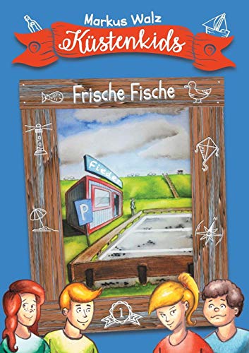 Küstenkids: Frische Fische