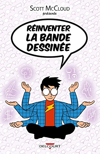 Réinventer la bande dessinée Réinventer la bande dessinée
