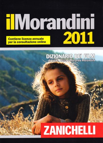 Download Il Morandini 2011. Dizionario dei film Download Il Morandini 2011. Dizionario dei film