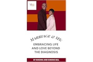 Marriage & MS: Embracing Life and Love Beyond the Diagnosis