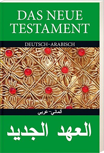 Download Das Neue Testament Deutsch - Arabisch Download Das Neue Testament Deutsch - Arabisch