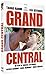 Grand central [FR Import]