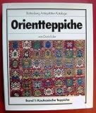 Image de Orientteppiche, Bd.1, Kaukasische Teppiche