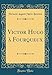 Victor Hugo à Fourqueux ...