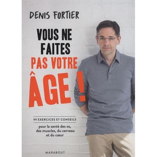 Vous ne faites pas votre âge Vous ne faites pas votre âge