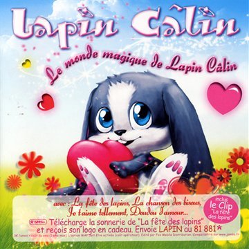 couverture de : Le monde magique de Lapin C&acirc;lin