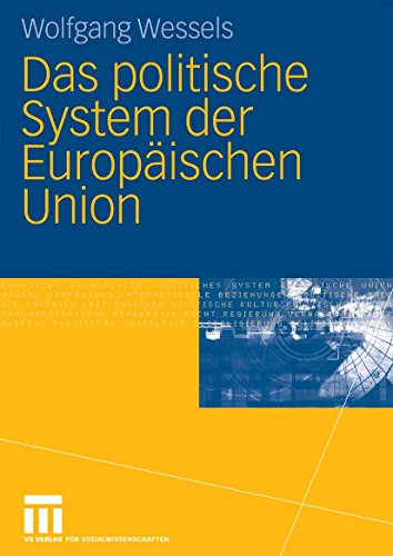 Download Das politische System der Europäischen Union Download Das politische System der Europäischen Union