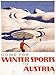 TOURISM WINTER SPORT AUSTRIA ALPINE SKI CHALET SNOW ART PRINT POSTER BB10014