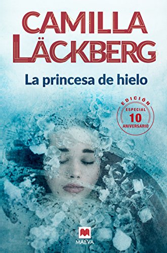Download La princesa de hielo 10 Aniversario (MAEVA noir)